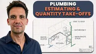 Plumbing Estimating & Quantity Take-Offs – Complete Step-by-Step Guide