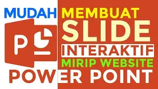 Membuat Slide Power Point Menarik dan Interaktif Dengan Mudah