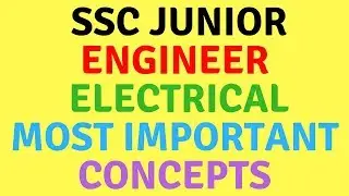 Very important concepts for upcoming SSC JE examinations | Electrical