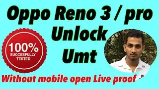 Oppo reno 3 unlock umt 2021 | Oppo reno 3 pro unlock umt