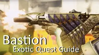 Bastion Exotic Fusion Quest Guide (Destiny 2)