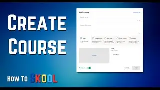 How to Create a Course On Skool