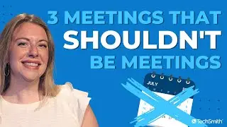 3 Meetings That Don't Need to be Meetings