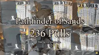 MY DOROTHYYYYY | Rate up is a lie 2.0 Pathfinder of Sands 236 Pulls
