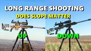 Up hill or Down hill, does it make a difference in long range shooting