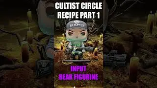 Cultist Circle Recipe - Part 1