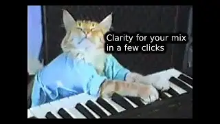 Mix Clarity in a few clicks