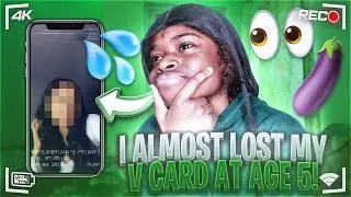 I ALMOST LOST MY V CARD AT AGE 5  ….. ★STORYTIME★ * SHE DIDNT HAVE A 🐱*