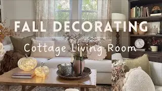 Fall Decorate With Me 2024 | Cottage Living Room Ideas