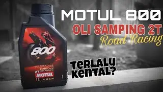 Mungkinkah? MOTUL 800 Oli Samping 2T dipakai untuk harian | Review