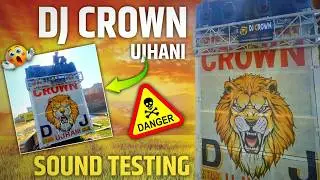 CROWN DJ UJHANI SOUND TESTING || DJ CROWN UJHANI || The Dj Mdv