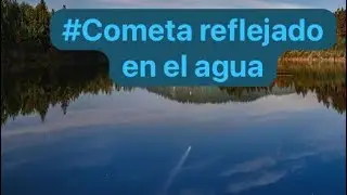 #cometa en el agua #Tauchinshan ATLAS