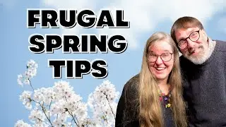 Frugal Habits to Help You Save Money This Spring