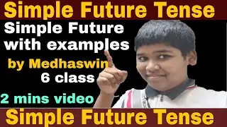SIMPLE FUTURE TENSE II SIMPLE FUTURE TENSE II