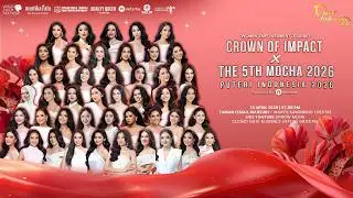 CROWN OF IMPACT X THE 5TH MOCHA 2026 PUTERI INDONESIA 2026