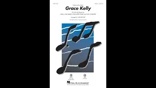 Grace Kelly (SATB Choir) - Arranged by Mark Brymer