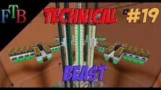 Minecraft: Feed The Beast - Technical Beast Episode 19 - How many machines is enough?