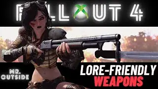 MUST HAVE Lore-Friendly HISTORICAL Weapon MODS Fallout 4 - Xbox and PC