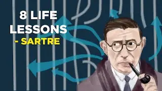 8 Life Lessons from Jean-Paul Sartre (Existentialism)