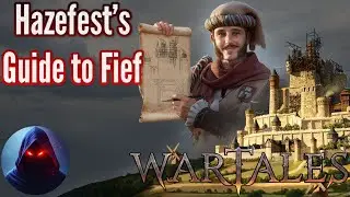 Hazefest's Guide to the Wartales Fief DLC!