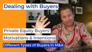 Understanding Private Equity Buyers in Mergers and Acquisitions