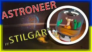 ASTRONEER - 