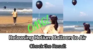 The helium balloon is released into the sky 🎈 |Helium balloon releasing to sky