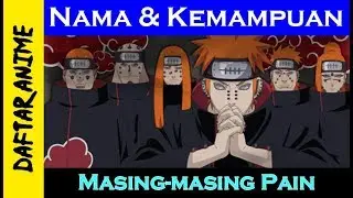 Nama nama Keenam Pain Serta Kemampuannya