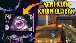 YENİ AJAN YENİ BİLGİLER! KADIN OLACAK?! (VALORANT Yeni Karakter)