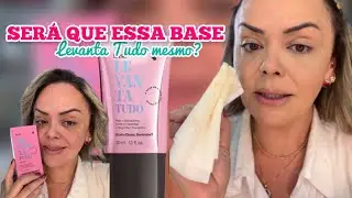 Testei por 10h a Base LEVANTA TUDO da @quemdisseberenice