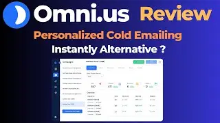 Omni.us Review: Cold Outreaching with Personalized Email Scripts & Warmup - Instantly Alternative