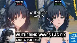 Wuthering Waves FPS Boost and Lag Fix for Potato PC | Core i3, 8GB Ram, Intel HD Graphics 4400