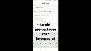 Comment paramétrer Le VPN via une connexion L2TP sur Android | Tutoriel Le VPN
