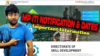 MP ITI 2021 | Notification Information | iti.mponline