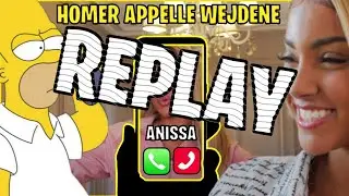 Homer Appelle Wejdene au tél (Replay)
