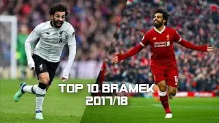 Mohamed Salah - TOP 10 Najpiękniejszych Bramek 2017/18 ᴴᴰ