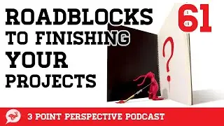Roadblocks To Finishing Your Projects