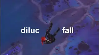 diluc fall