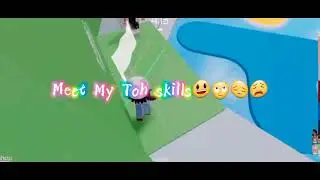 Meet my TOH skills🥲||Roblox trend || Lovely lili