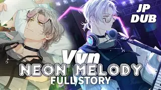 (JP DUB) FULL Story + Video Call [Neon Melody] Vyn SSR - Electrifying Night