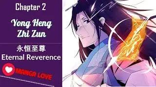 Yong Heng Zhi Zun chapter 2 English - Manga Love