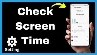 How to Check Screen Time on Android – Quick Tutorial