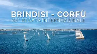 35a Regata Internazionale "Brindisi - Corfù" 2021 - VIDEO UFFICIALE