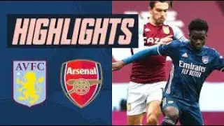 HIGHLIGHTS ASTON VILLA - ARSENAL