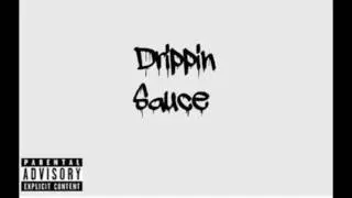 TeeY x TrellDaTrill - Drippn Sauce