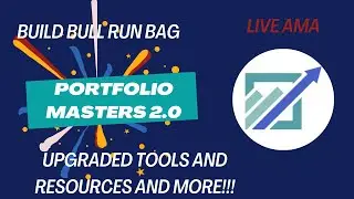 🚀 Portfolio Masters 2.0 - BUILD YOUR BULL RUN BAG🚀