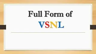 Full Form of VSNL || Did You Know?
