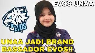 WELCOME EVOS UNAA | NEW BRAND AMBASSADOR EVOS ESPORTS!