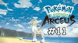 Playing Pokemon Legends Arceus In It's Entirety - Day 11