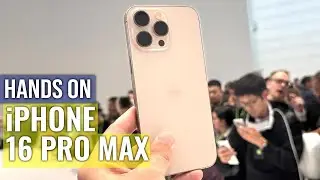 iPhone 16 Pro Max Hands-on: Most Powerful Ever